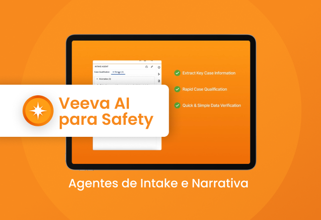 Agentes de Intake e Narrativa para o Veeva Safety