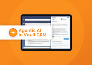 Agentic AI in Vault CRM for Deeper Insights and Interactions